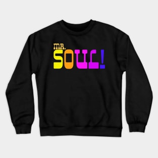 Mr. Soul! - The Film Crewneck Sweatshirt